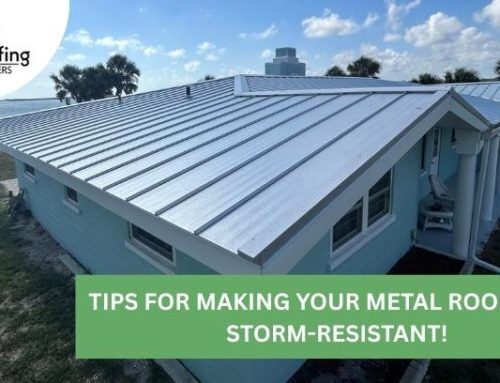 Tips for Making Your Metal Roof More Storm Resistant!